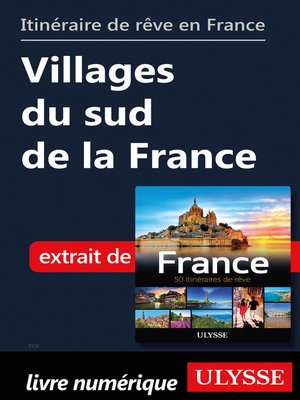 cover image of Itinéraire de rêve en France--Villages du sud de la France
